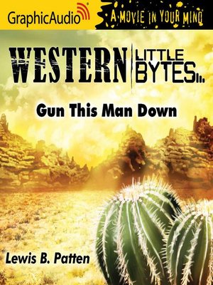 cover image of Gun This Man Down